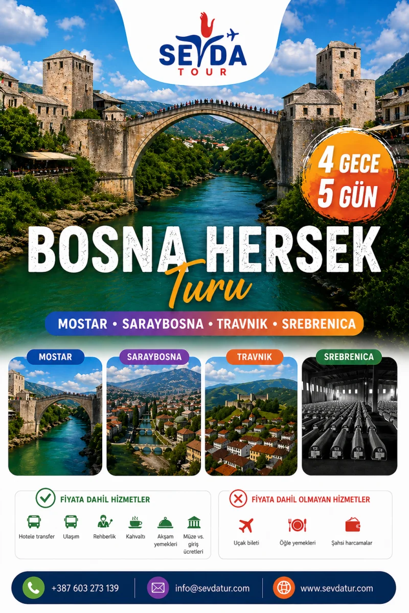 Bosna Hersek Vip Turu 4 gece 5 Gün 