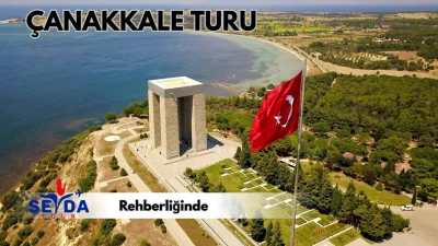 Çanakkale Turu 30 - 31 Ağustos